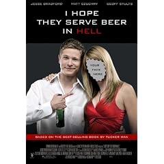 I Hope They Serve Beer in Hell Plakat Movie Poster (11 x 17 Inches - 28cm x 44cm) (2009)