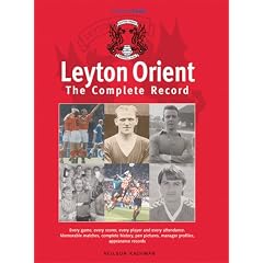 Leyton Orient: The Complete Record