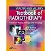 Walter & Miller's Textbook of Radiotherapy: Radiation Physics, Therapy and Oncology