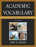 Academic Vocabulary: Academic Words (3rd Edition) (Olsen Supplemental Vocabulary)