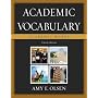 Academic Vocabulary: Academic Words (3rd Edition) (Olsen Supplemental Vocabulary)