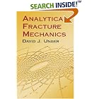Analytical Fracture Mechanics by  David J. Unger
