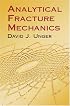 Analytical Fracture Mechanics