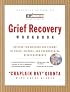 Grief Recovery Workbook: Helping You Weather the Storms of Death, Divorce, and Overwhelming Disappointments