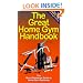 The Great Home Gym Handbook : A Quick Reference Guide to Home Gym Exercises
