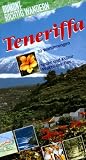 Teneriffa - Richtig wandern - 30 Wanderungen - Natur und Kultur - Praktische Tips - Frank Rainer Scheck