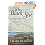 The Black Sea: A History