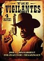 The Vigilantes: Joshua/China 9, Liberty 37/Find a Place to Die/The Gatling Gun