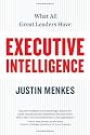 Executive Intelligence: What All Great Leaders Have