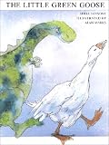 The Little Green Goose