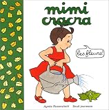 Mimi Cracra. Les fleurs