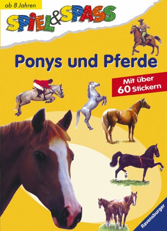 Ponys und Pferde: Mit über 60 Stickern