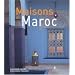 Maisons du Maroc