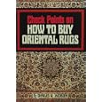 Check Points on How to Buy Oriental Rugs by  Charles V. Jacobsen