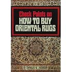 Check Points on How to Buy Oriental Rugs by Charles V. Jacobsen