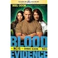 Blood Evidence (NCIS Series #2) by  Mel Odom and Kevin King
