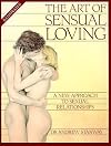 The Art of Sensual Loving: An Illustrated Guide