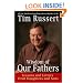 Wisdom of Our Fathers: Lessons and Letters from Daughters and Sons