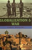 Globalization and War (Globalization (Lanham, MD.).)