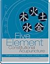 Five Element Constitutional Acupuncture