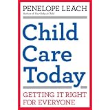 ChildCareToday:GettingItRightforEveryone