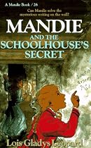 Mandie and the Schoolhouse's Secret