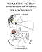 Book You Can't Fry Water - And Other Revelations from the Archives of the Lazy Gourmet