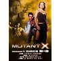 Mutant X - Season 1 Discs 8-9
