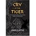 Cry of the Tiger