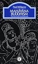 Mahayana Buddhism (Library of Religious Beliefs and Practices Series)