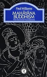 Mahayana Buddhism (Library of Religious Beliefs and Practices Series)