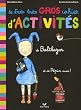 Le tr�s tr�s gros cahier d'activit�s de Balthazar