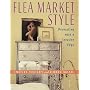 Flea Market Style: Decorating with a Creative Edge
