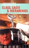 The No-Nonsense Guide to Class, Caste & Hierarchies (The No-Nonsense Guides)