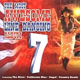 The Most Awesome Line Dancing Album Vol.7