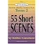 The Ultimate Scene Study Series for Teens Volume 2: 55 Short Scenes