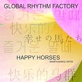Happy Horses (Beathoavenz Remix)