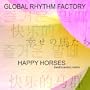 Happy Horses (Beathoavenz Remix)