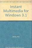 Instant multimedia for Windows 3.1 : with two 3.5