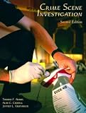 Crime Scene Investigation (2nd Edition)