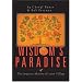 Wisdom's Paradise: The Forgotten Shakers Of Union Village