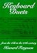 Search : Keyboard Duets from the 16th to the 20th Century for One and Two Pianos: An Introduction