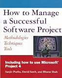  : How to Manage a Successful Software Project: Methodologies, Techniques, Tools