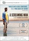 A Screaming Man
