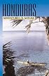 Adventures in Nature: Honduras (Adventures in Nature Series)