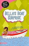 Bella's Boat Surprise (My First Graphic Novel)