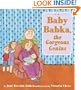 Baby Babka, the Gorgeous Genius