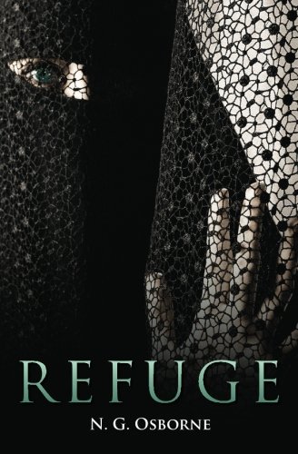 Refuge (Volume 1), by N. G. Osborne