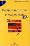D�cision statistique et �conom�trie:...