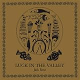 Jack Rose Luck In The Valley